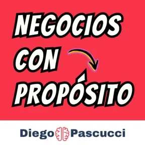 NEGOCIOS con PROPÓSITO