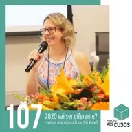 Ep. 107 - 2020 vai ser diferente? (Com Titi Vidal)