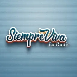 Siempre Viva La Radio