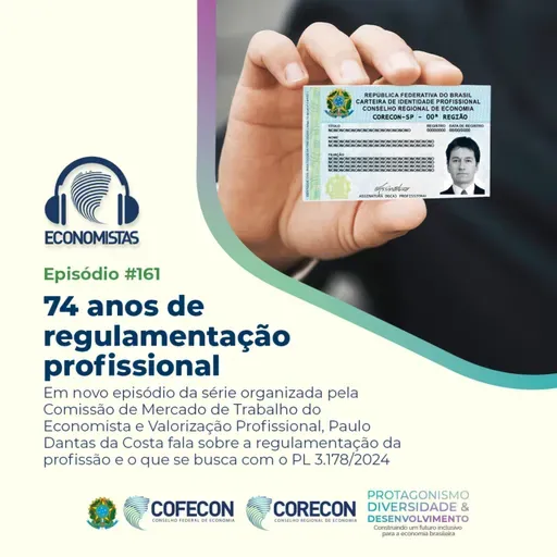 #161 - 74 anos de regulamentação profissional