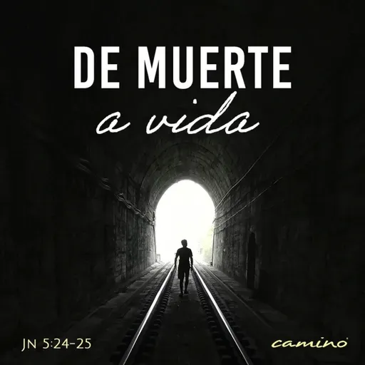 Oración 26 de junio (De muerte a vida)
