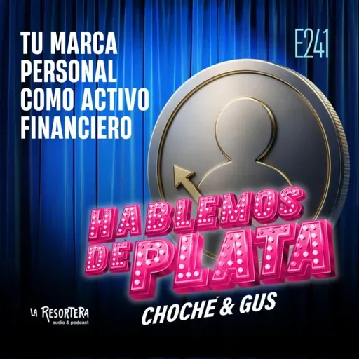 E241 Tu marca personal como activo financiero