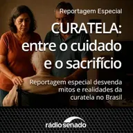 Curatela: entre o cuidado e o sacrifício