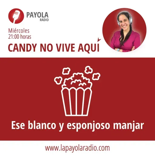 Ese blanco y esponjoso manjar