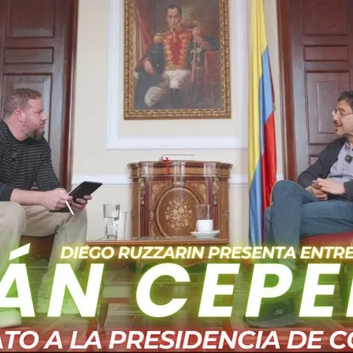 284. Entrevista con Iván Cepeda, candidato a la presidencia de Colombia.