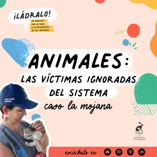 Temporada 16 - Animales: Las Victimas Ignoradas Del Sistema Caso La Mojana