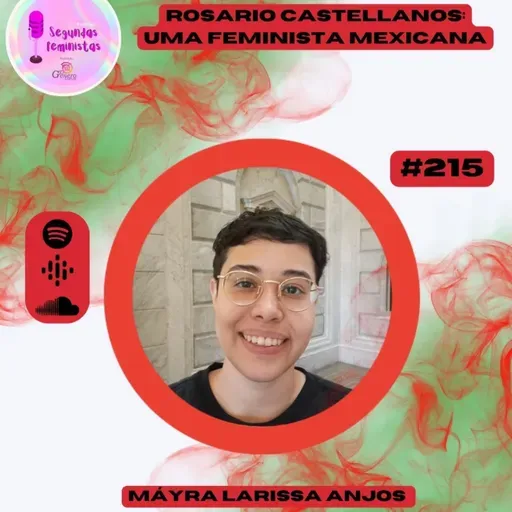 #SegundasTemáticas: Rosario Castellanos: uma feminista mexicana
