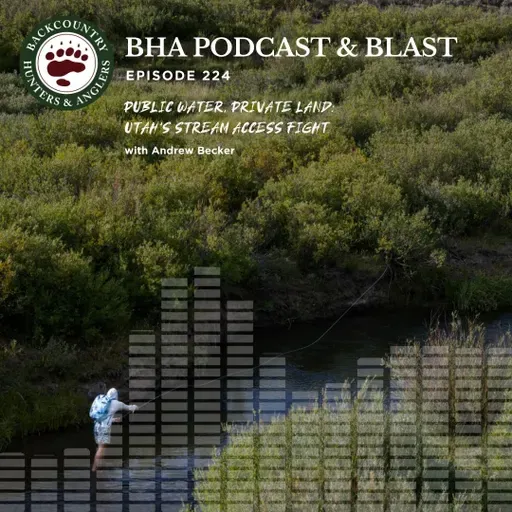 Public Water, Private Land: Utah's Stream Access Fight