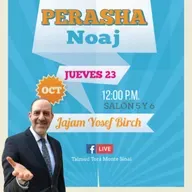 RAB YOSEF BIRCH- PERASHA NOAJ 5786
