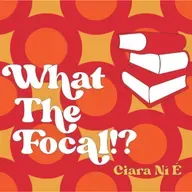 What the Focal!? - S2 - Máirín Nic Con Iomaire