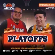 JARARACAS #35 | WARRIORS SEM CURRY COMO FICA? BRASILEIRÃO E MAIS PLAYOFFS DA NBA