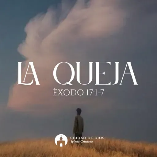 La Queja - Ps. Alejandro Mascareño