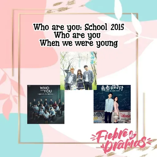 Celebramos el cumpleaños de la Tía Choi con uno de sus dramas favoritos y sus remakes | School 2015