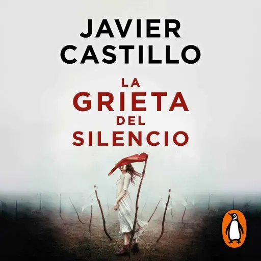 Audiolibro: La grieta del silencio - Javier Castillo