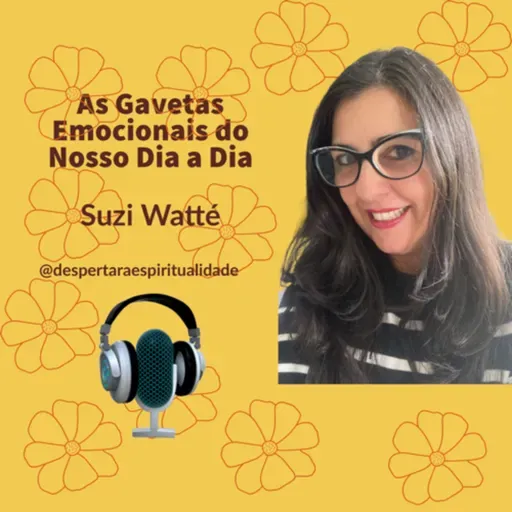 As Gavetas Emocionais do Nosso Dia a Dia