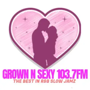 GROWN AND SEXY 103.7FM