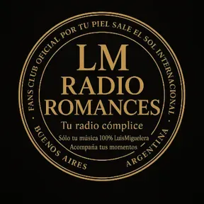 LM RADIO ROMANCES TU RADIO COMPLICE