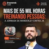  Mais de 55 mil horas treinando pessoas: a jornada de Wanderley Cintra Jr