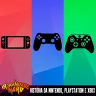 Nintendo, PlayStation e Xbox: a história das 3 gigantes dos consoles | IN #49