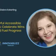 Debra Eckerling, Joyful Accessible Goals: Celebrate Wins and Fuel Progress - Innova.buzz 666