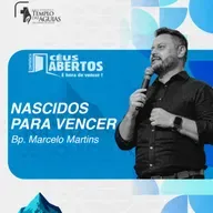 Céus Abertos 2025 | Nascidos para vencer | Bp. Marcelo Martins
