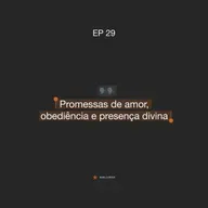 ABASECursos | #29 - Promessas de amor, obediência e presença divina