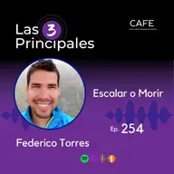 254- Escalar o Morir ft. Federico Torres