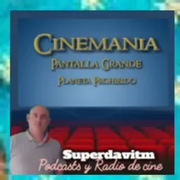 Cinemanía y pantalla grande (Planeta Prohibido).