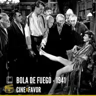 + CINE X FAVOR: "BOLA DE FUEGO"