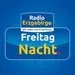 Radio Erzgebirge - FreitagNacht