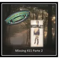 Missing 411 Parte 2