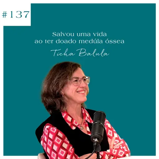 Ticha Balula - Salvou uma vida ao ter doado medula óssea