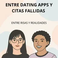 Entre Dating Apps y Citas Fallidas || 2X15