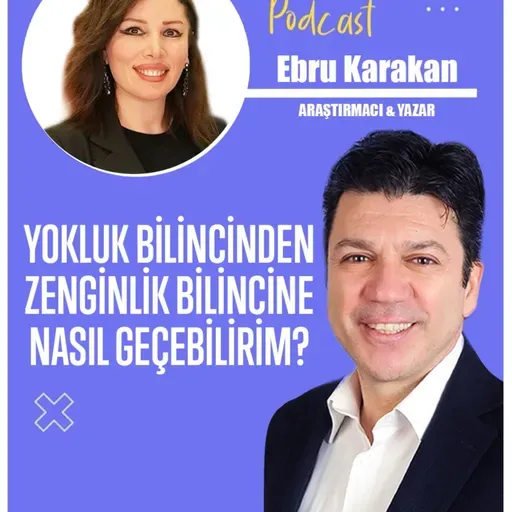 Zenginlik ve Başarı İçin Bilinçaltını Keşfet ve Dönüştür | Ebru Karakan 