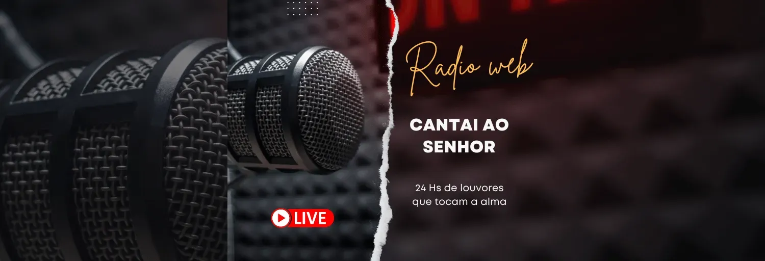 Rádio cantai ao senhor