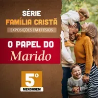 O Papel do Marido #05 - Paulo Junior