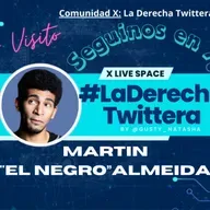 #laderechatwittera nos visita el Negro Almeida 19 03 25