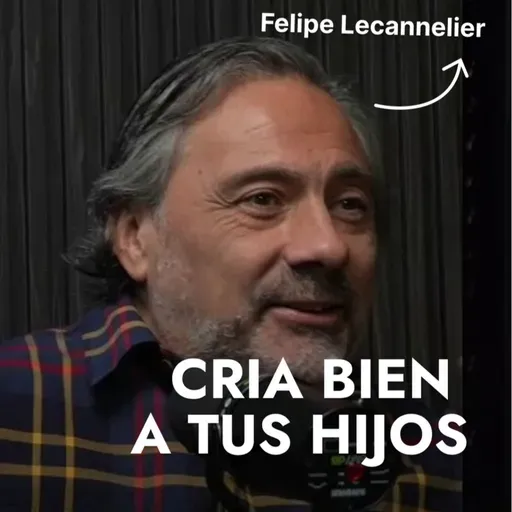 196 - Criar bien a tus hijos
