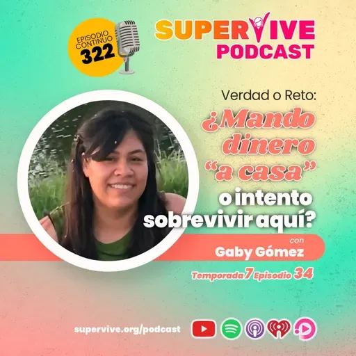 ¿Mando dinero “a casa” o intento sobrevivir aquí? - Gaby Gómez
