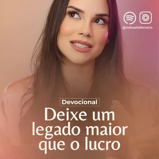 DEIXE UM LEGADO MAIOR QUE O LUCRO