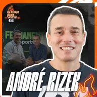 UM ASSADO PARA... ANDRÉ RIZEK | #346