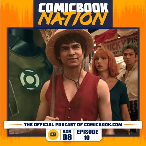 DC’s Lanterns Trailer and Netflix’s One Piece Season 2 Reaction (Episode 8x10)