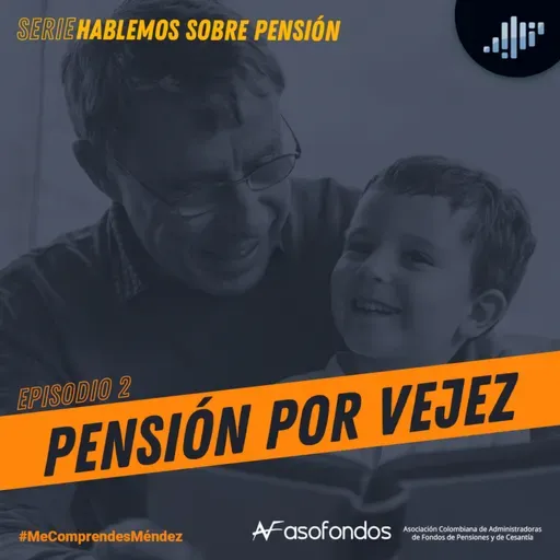 ¿Cómo acceder a la pensión por vejez? | Me comprendes Méndez