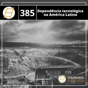 Dependência tecnológica na América Latina