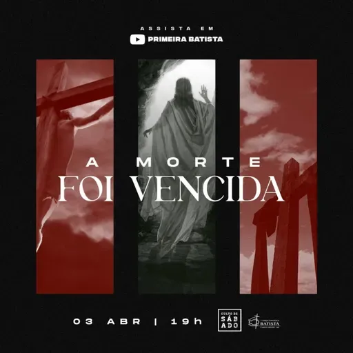 A MORTE FOI VENCIDA | Pr. Filipe Breder