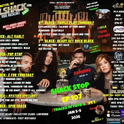 Episode 293: Halshack ep 107--SHACKSTOP (TRACKS of FATE 2 pt 1)-- Jan 5-10, 2026-- (KERB- KTWINS- MXTRFM- ZENOFM) --90 min weekly show--Find everything at Halshack com