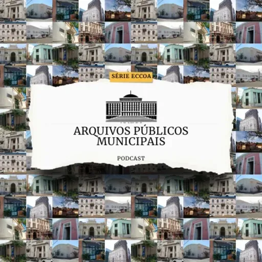 Os Arquivos Municipais e sua relação com o Governo do Estado do RS - Episódio 2