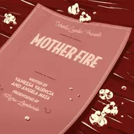 Mother Fire [Repeat - International Women's Day]
