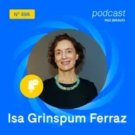 Podcast 896 | Isa Grinspum Ferraz | Os 20 anos do Museu da Língua Portuguesa