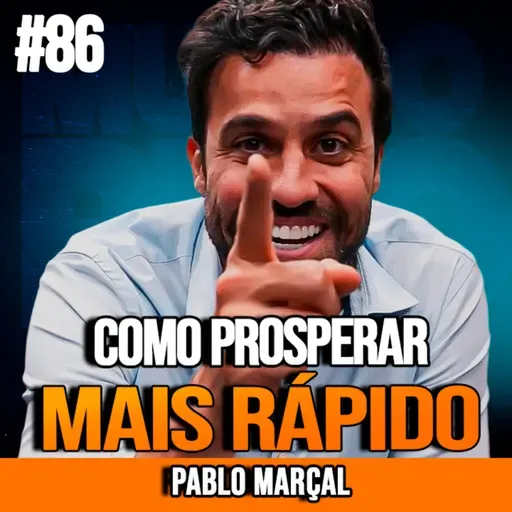Pablo Marçal | COMO PROSPERAR MAIS RÁPIDO